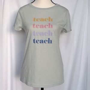 LOFT Pastel “Teach” Short Sleeve Top XS